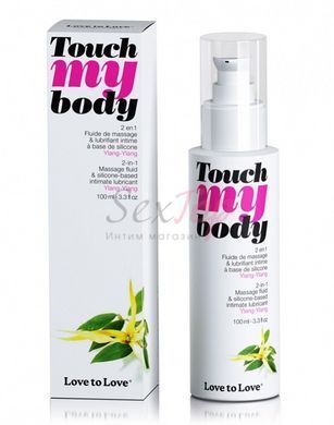 Массажный гель и смазка 2-в-1 Love To Love TOUCH MY BODY Ylang-Ylang (100 мл) увлажняющий &mdash;  фото товара 2